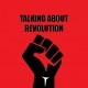 Talking about Revolution